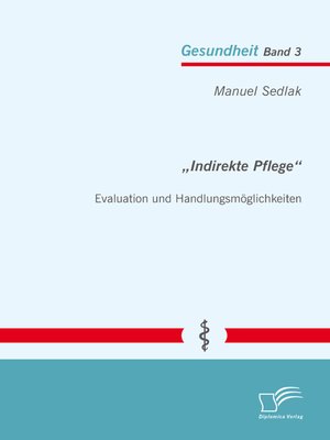 cover image of „Indirekte Pflege"